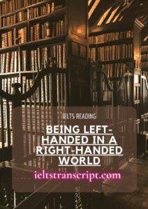 Being Left-handed in a Right-handed World