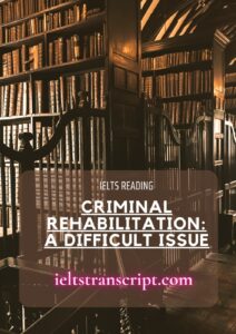 Criminal Rehabilitation A Difficult Issue