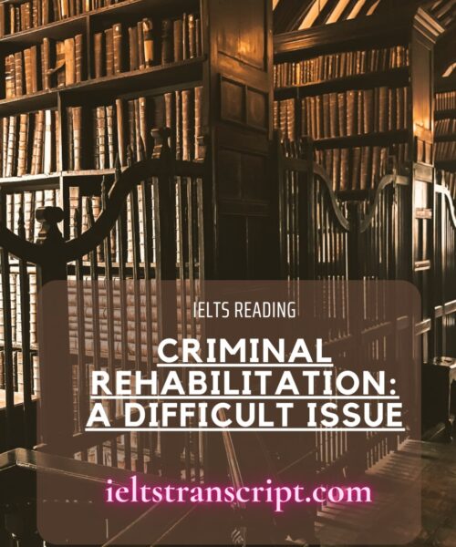 Criminal Rehabilitation A Difficult Issue