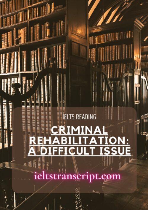 Criminal Rehabilitation A Difficult Issue