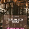 Destination Mars