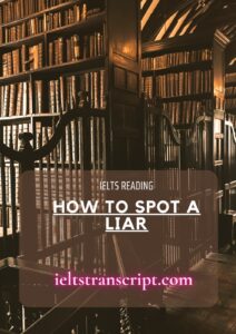 How to Spot a Liar