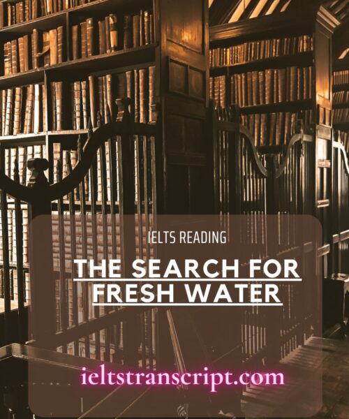 THE SEARCH FOR FRESH WATER