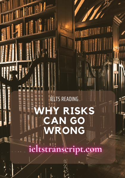 Why Risks Can Go Wrong