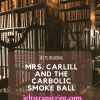 Mrs. Carlill and the Carbolic Smoke Ball