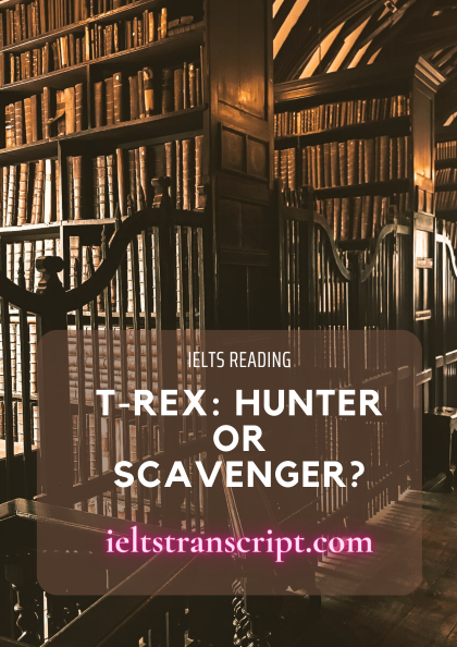 T-Rex: Hunter or Scavenger?