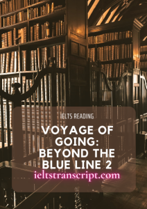 Voyage of Going: beyond the blue line 2