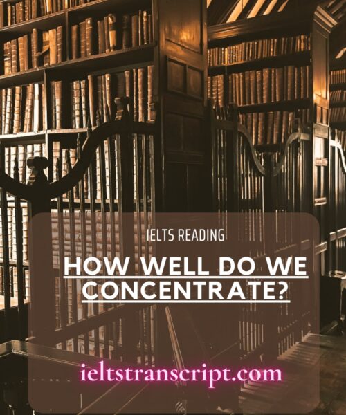 HOW WELL DO WE CONCENTRATE