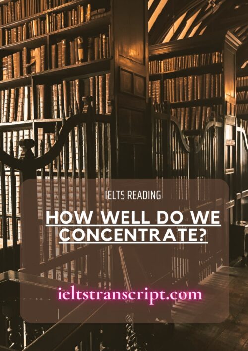 HOW WELL DO WE CONCENTRATE