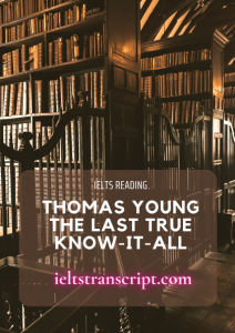 Thomas Young The Last True Know-It-All