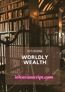 Worldly Wealth