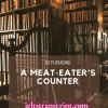 A Meat-Eater’s Counter