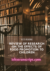 REVIEW OF RESEARCH ON THE EFFECTS OF FOOD PROMOTION TO CHILDREN