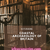 Coastal Archaeology of Britain