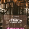 Bestcom—Considerate Computing