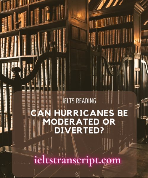 Can Hurricanes be Moderated or Diverted
