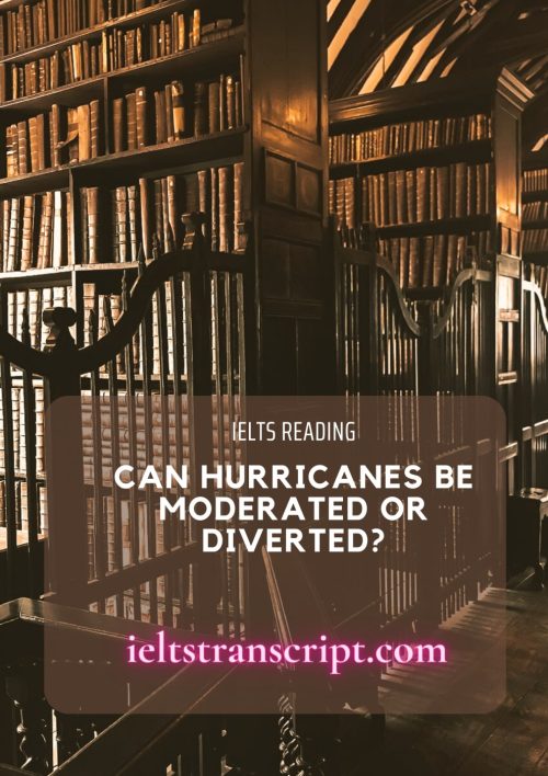 Can Hurricanes be Moderated or Diverted