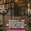 Austria: The burgeoning budget holiday attraction