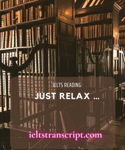 Just relax ...