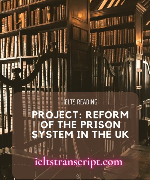 PROJECT: Reform Of The Prison System In The UK