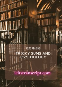 TRICKY SUMS AND PSYCHOLOGY