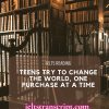 Teens Try to Change the World, One Purchase at a Time