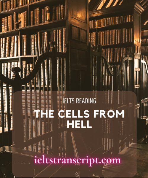 The cells from hell