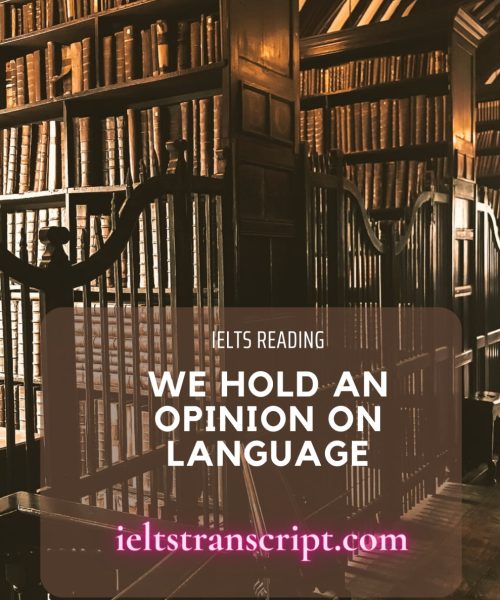 We hold an opinion on Language