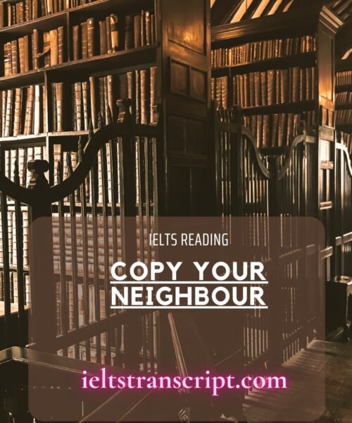 Copy your neighbour