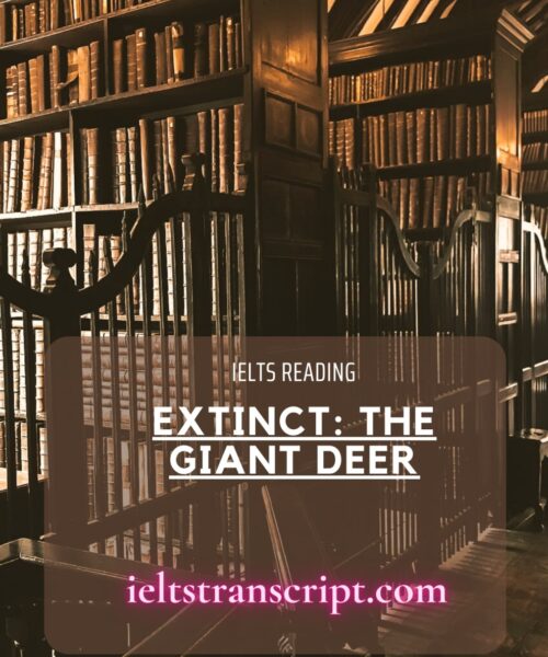 Extinct: the Giant Deer